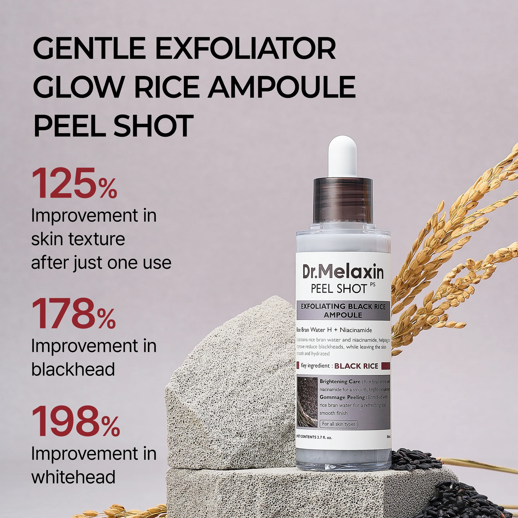 Advantages of using Dr.Melaxin Peel Shot Exfoliant Black Rice Ampoule